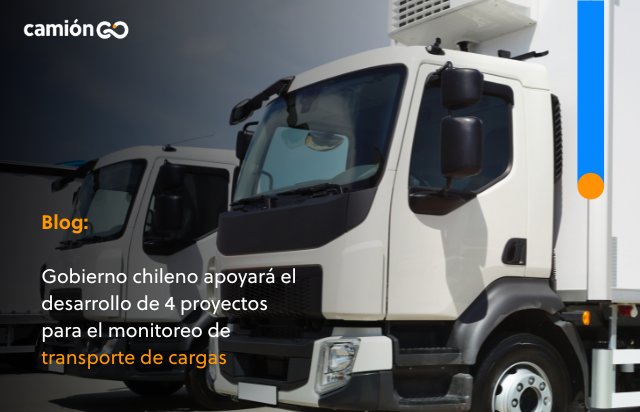 Gobierno chileno apoyará el desarrollo de 4 proyectos para el monitoreo de transporte de cargas